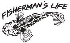 FISHERMAN'S LIFE