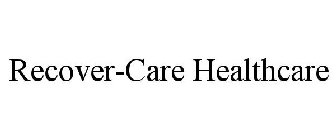 RECOVER-CARE HEALTHCARE