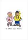 LITTLE BEAR TRIBE LITTLE BEAR TRIBE