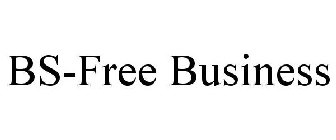 BS-FREE BUSINESS