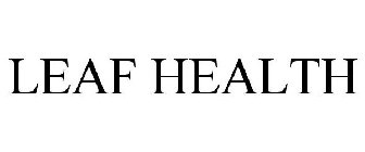 LEAF HEALTH