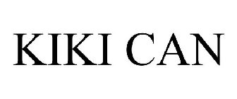 KIKI CAN