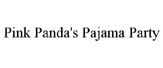 PINK PANDA'S PAJAMA PARTY