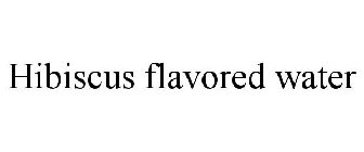HIBISCUS FLAVORED WATER