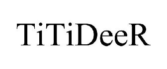 TITIDEER