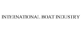 INTERNATIONAL BOAT INDUSTRY