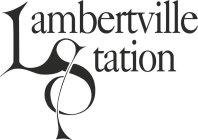 LAMBERTVILLE STATION