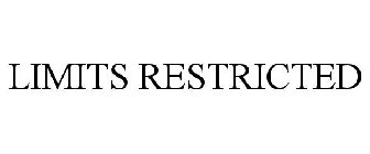 LIMITS RESTRICTED