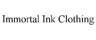 IMMORTAL INK CLOTHING