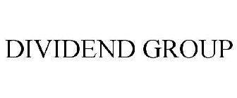 DIVIDEND GROUP