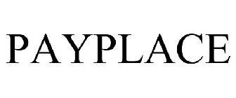 PAYPLACE