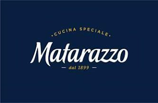 ·CUCINA SPECIALE· MATARAZZO - DAL 1899 -