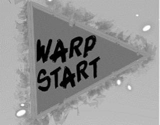 WARP START