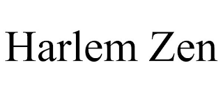 HARLEM ZEN