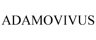 ADAMOVIVUS