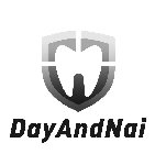 DAYANDNAI