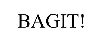 BAG IT!