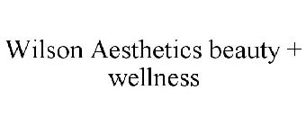 WILSON AESTHETICS BEAUTY + WELLNESS