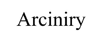 ARCINIRY