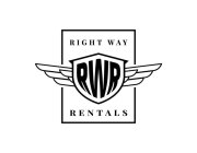 RIGHT WAY RENTALS RWR