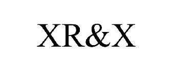 XR&X