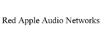 RED APPLE AUDIO NETWORKS
