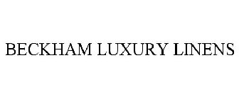 BECKHAM LUXURY LINENS