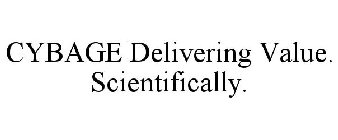 CYBAGE DELIVERING VALUE. SCIENTIFICALLY.