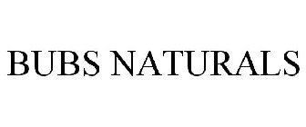 BUBS NATURALS