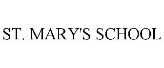 ST. MARY'S SCHOOL