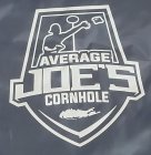 AVERAGE JOE'S CORNHOLE