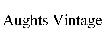 AUGHTS VINTAGE