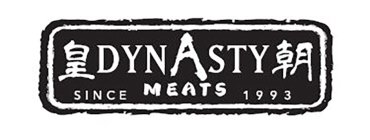 DYNASTY MEATS SINCE 1993