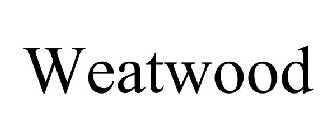 WEATWOOD
