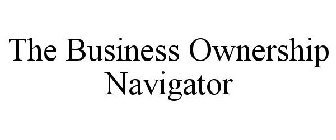 THE BUSINESS OWNERSHIP NAVIGATOR