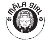 MALA GIRL