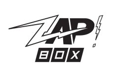 ZAP BOX!