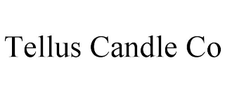 TELLUS CANDLE CO