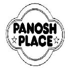 PANOSH PLACE