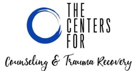 THE CENTERS FOR COUNSELING & TRAUMA RECOVERY