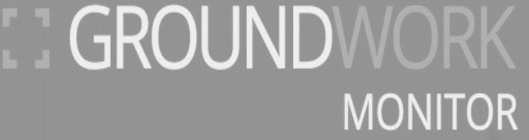 GROUNDWORK MONITOR