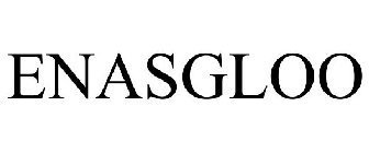 ENASGLOO