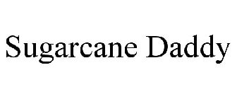 SUGARCANE DADDY