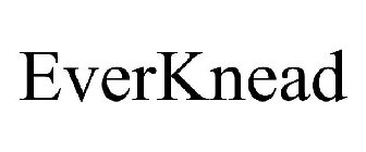 EVERKNEAD