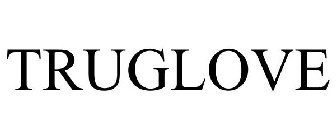 TRUGLOVE