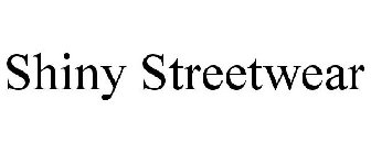 SHINY STREETWEAR