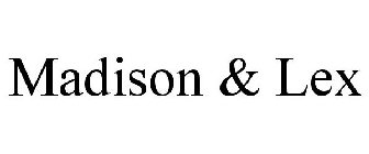 MADISON & LEX