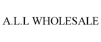 A.L.L WHOLESALE