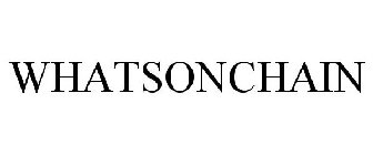 WHATSONCHAIN