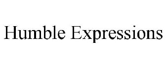 HUMBLE EXPRESSIONS
